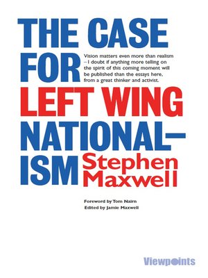 cover image of The Case for Left Wing Nationalism